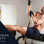 Rope Climbing Workouts: A Complete Guide